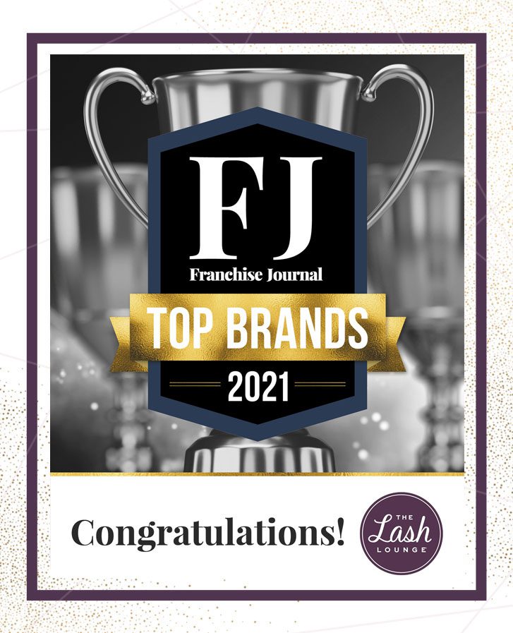 The Lash Lounge was selected as one of the Franchise Journals Top brands of 2021