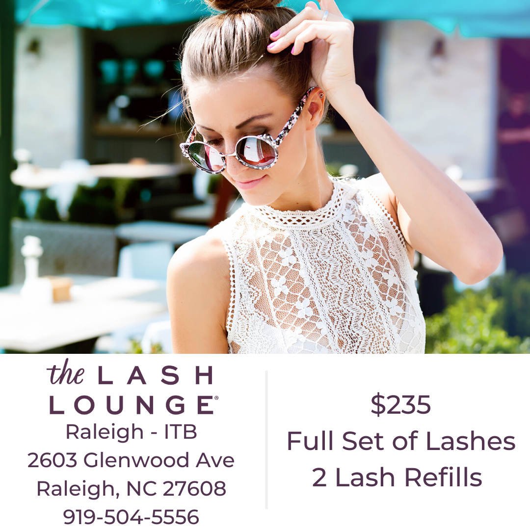 The Lash Lounge Raleigh ITB - Spring Lash Package