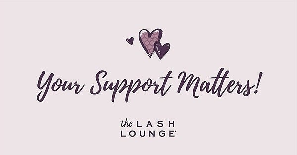 Your Support Matters The Lash Lounge Raleigh ITB
