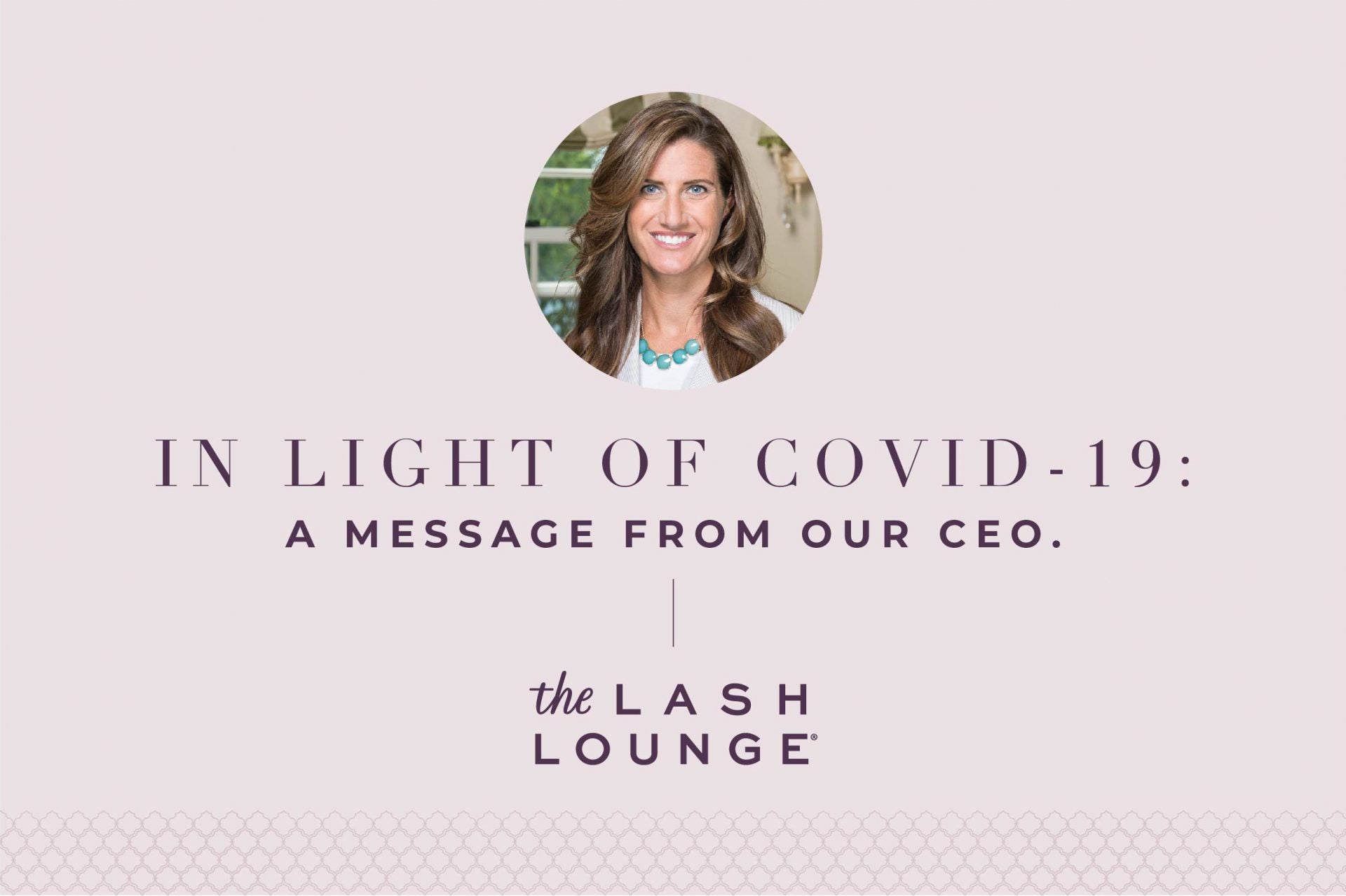 Covid Update from CEO of The Lash Lounge