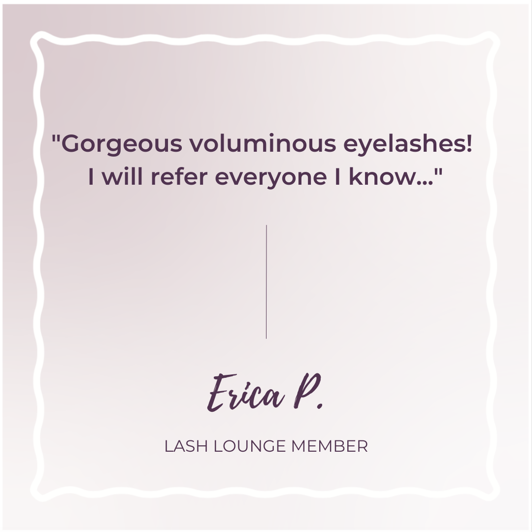 lavender text box with wonderful review from Lash Lounge Member